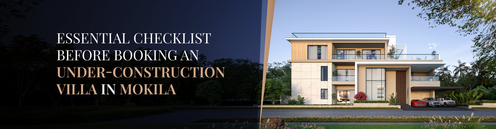 Checklist Before Booking an Under-Construction Villa in Mokila